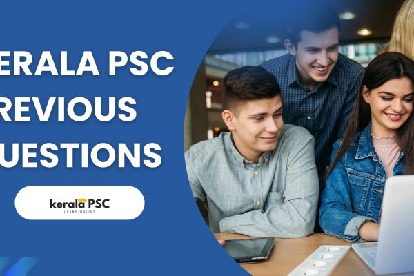 KERALA PSC PREVIOUS QUESTIONS psc previous year questions