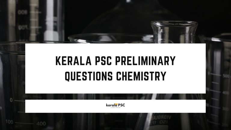 KERALA PSC PRELIMINARY QUESTIONS CHEMISTRY
