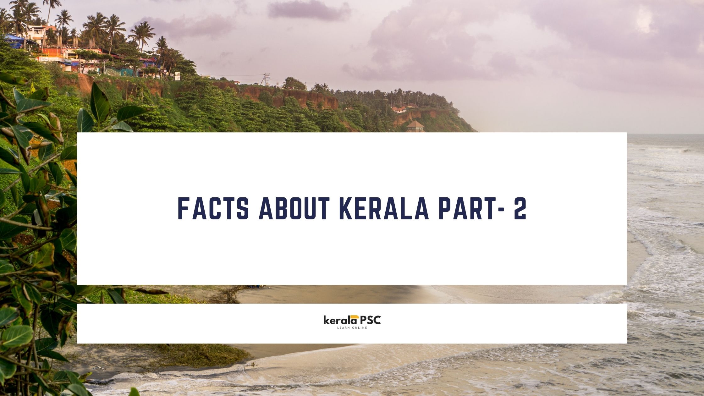 Facts About Kerala